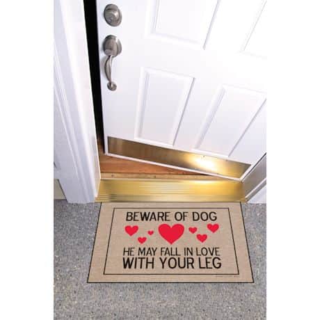 High Cotton Front Door Welcome Mats - Beware of Dog, He May Fall in Love with your Leg