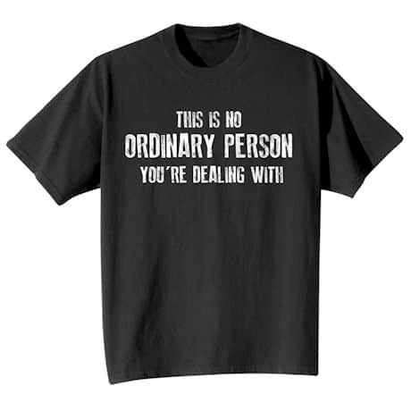 Ordinary Person Shirts