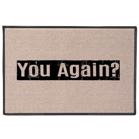 You Again?! Doormat