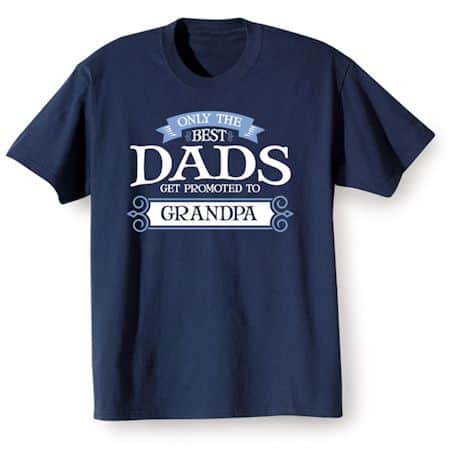 Only The Best Get Promoted - Family T-Shirt or Sweatshirt