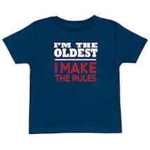 Alternate image I&#39;m The Oldest I Make the Rules T-Shirt or Sweatshirt