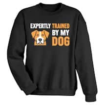 Alternate image Expertly Trained By My Dog Shirt
