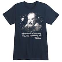 Alternate image Galileo Thunderbolt & Lightning - Famous Quote Shirt