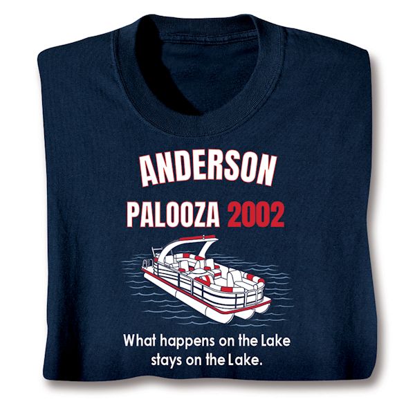 Product image for (Your Name) Palooza What Happens At The Lake Stays At The Lake T-Shirt or Sweatshirt