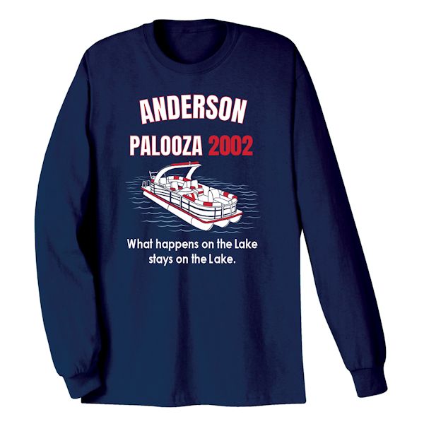 Product image for (Your Name) Palooza What Happens At The Lake Stays At The Lake T-Shirt or Sweatshirt