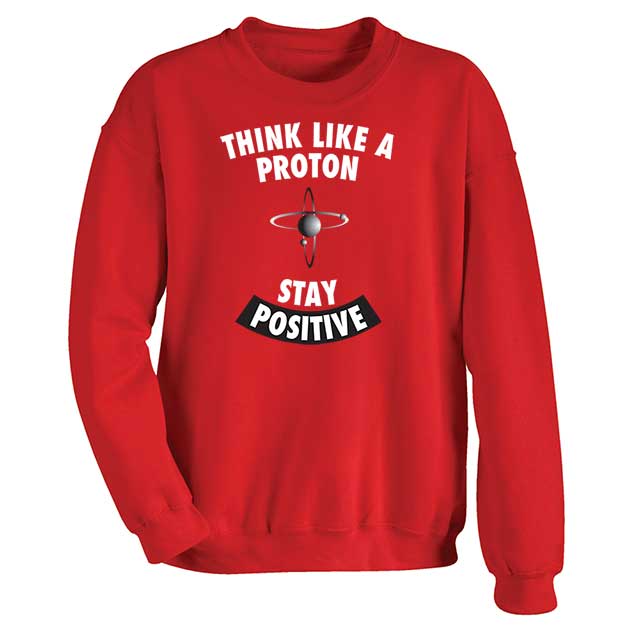 Product image for Positive Proton Sweatshirt