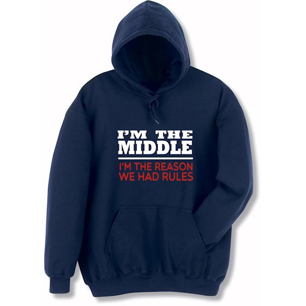 Product image for I'm The Middle Navy T-Shirt or Sweatshirt