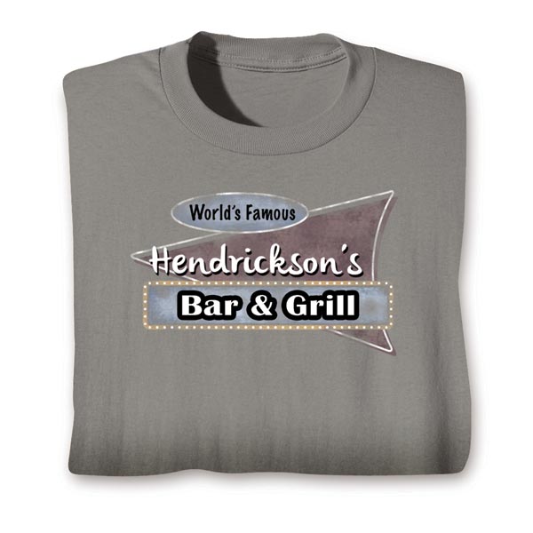 Product image for Personalized World Famous "Your Name" Bar & Grill T-Shirt or Sweatshirt