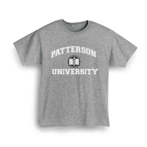 Product image for Personalized "Your Name" University T-Shirt or Sweatshirt (White)