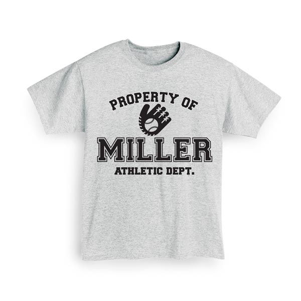 Product image for Personalized Property of "Your Name"  Baseball T-Shirt or Sweatshirt