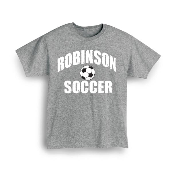 Product image for Personalized "Your Name" Soccer T-Shirt or Sweatshirt