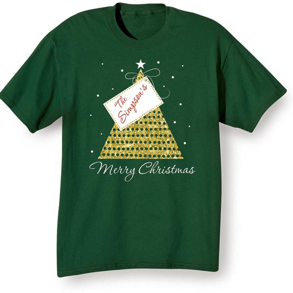 Product image for Customized "Your Name" Gift Tag Merry Christmas T-Shirt or Sweatshirt