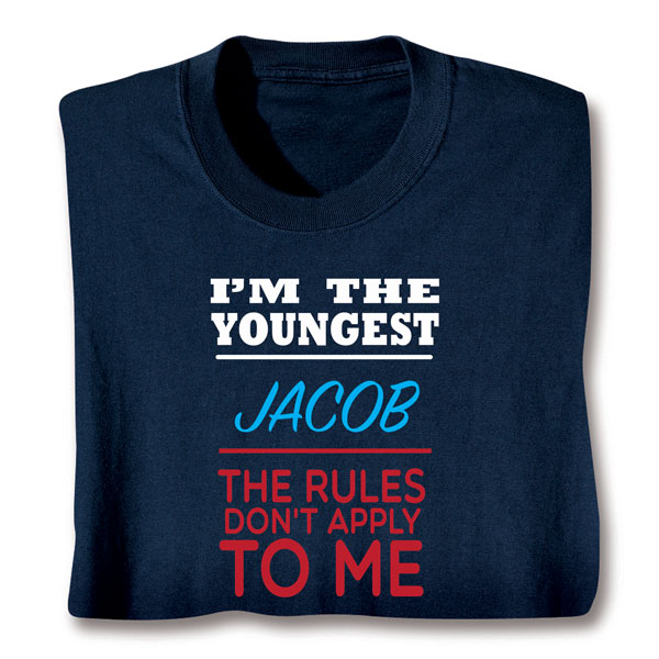 Product image for Personalized I'm The Youngest T-Shirt or Sweatshirt