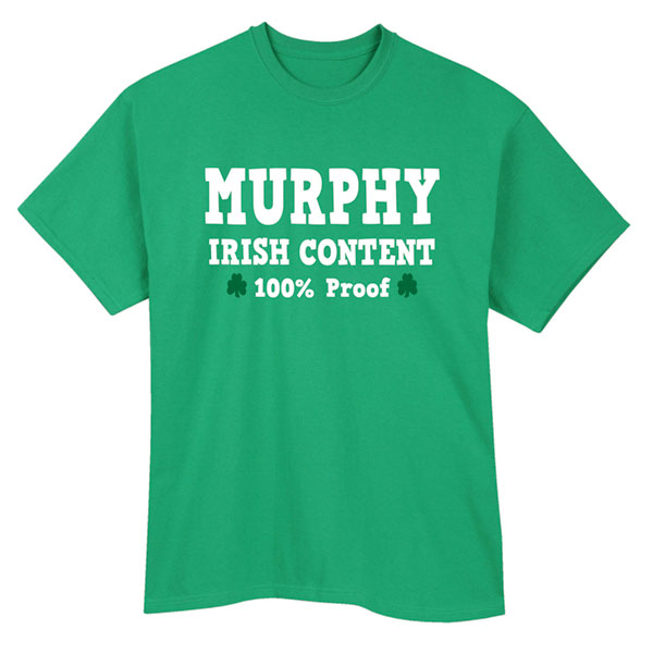 Product image for Personalized "Your Name" 100% Irish Content T-Shirt or Sweatshirt