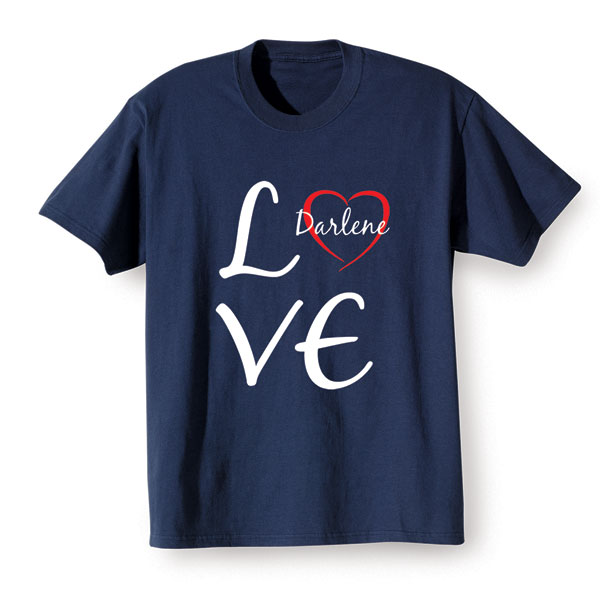 Product image for Personalized Love "Your Name" Heart T-Shirt or Sweatshirt