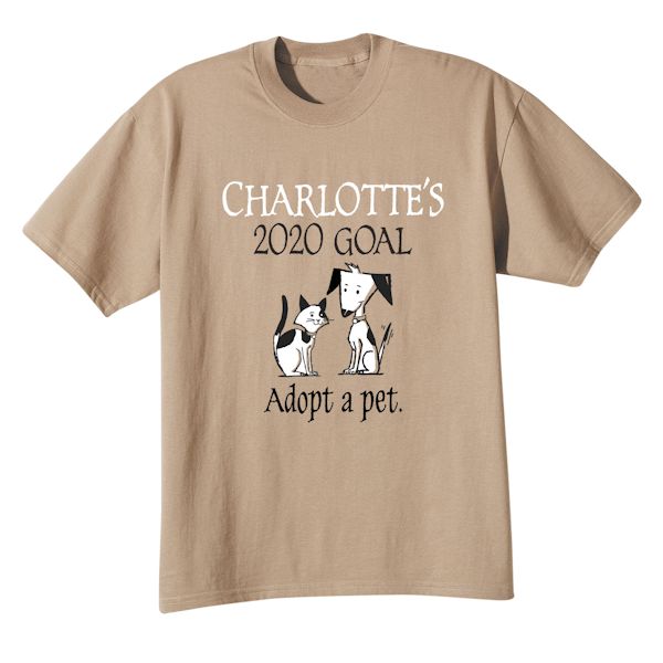 Product image for Personalized 'Your Name'  Goal Shirt - Adopt a Pet