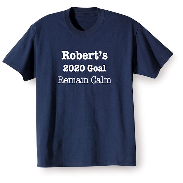 Product image for Personalized "Your Name"  Goal T-Shirt or Sweatshirt - Personal Goal