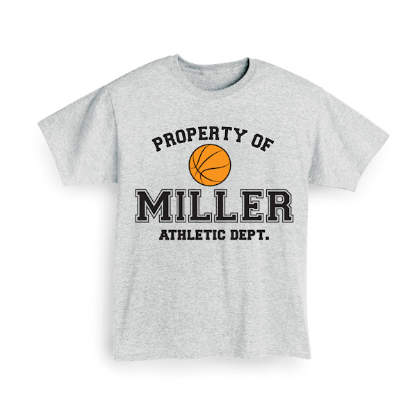 Product image for Personalized Property of "Your Name" Basketball T-Shirt or Sweatshirt