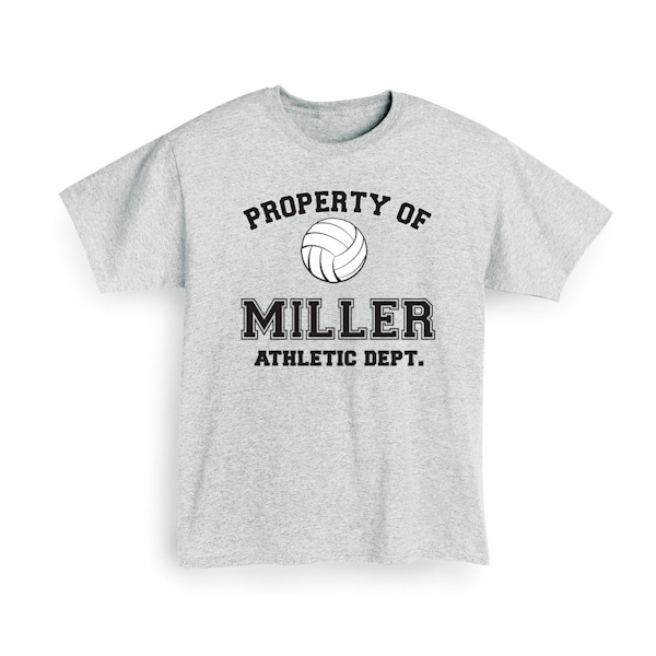 Product image for Personalized Property of "Your Name" Volleyball T-Shirt or Sweatshirt