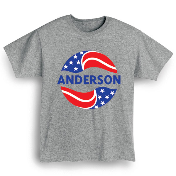 Product image for Personalized "Your Name" Election - Red, White, and Blue T-Shirt or Sweatshirt