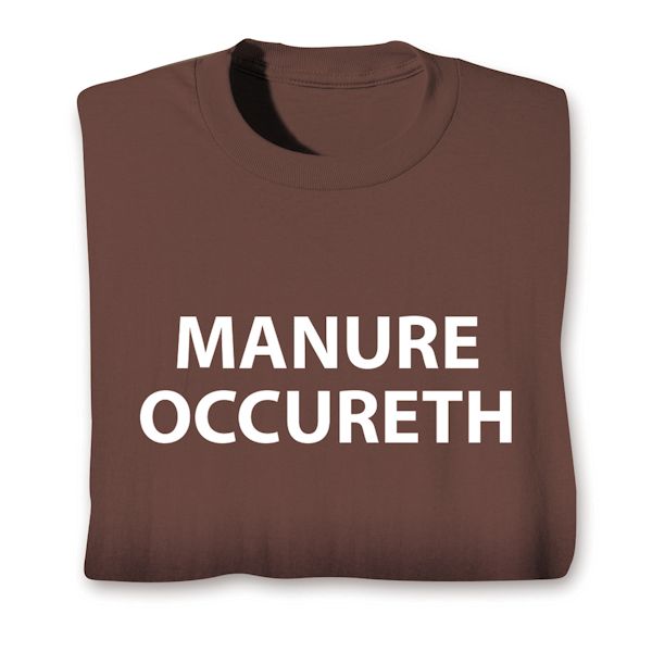 MANURE OCCURETH Mens Tee Shirt Pick Size Color Small 6XL S/S L/S or Sleeveless 