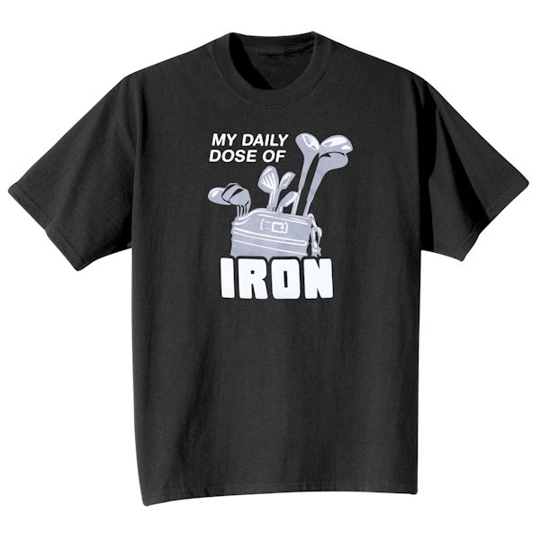 Product image for Daily Dose Of Iron Shirt