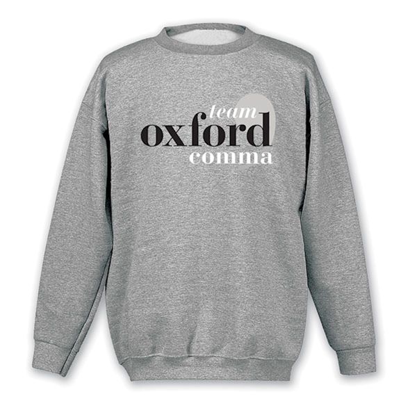 Product image for Team Oxford Comma T-Shirt or Sweatshirt