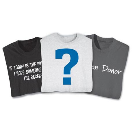 4 Printed Mystery T-Shirt or Sweatshirt