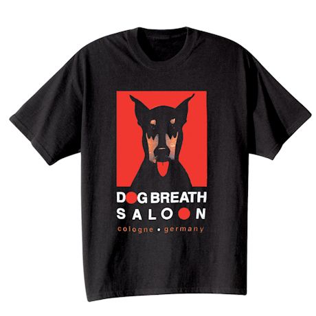 Dog Breath Saloon - Cologne, Germany Shirts