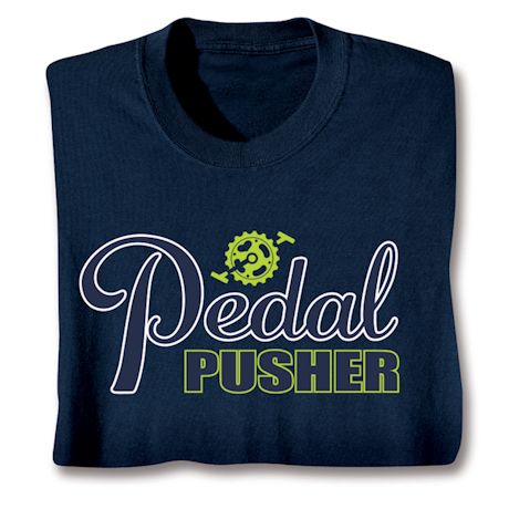 Excercise Affirmation Shirts - Pedal Pusher