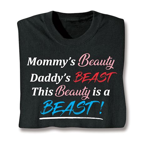 Mommy's Beauty, Daddy's Beast. This Beausty Is A Beast!