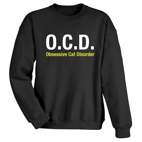 O.C.D. Obsessive Cat Disorder Shirts