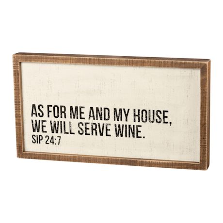We Will Serve Wine Sign