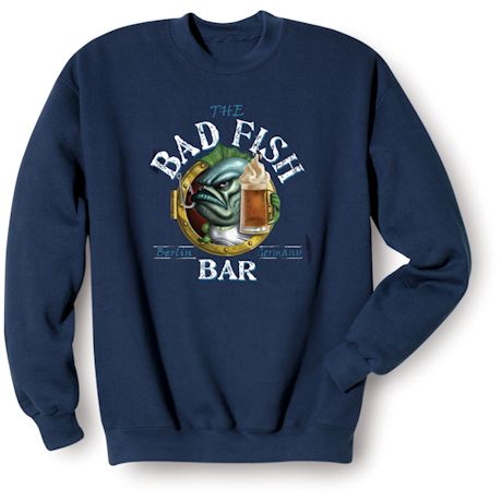 The Bad Fish Bar - Berlin, Germany T-Shirt or Sweatshirt