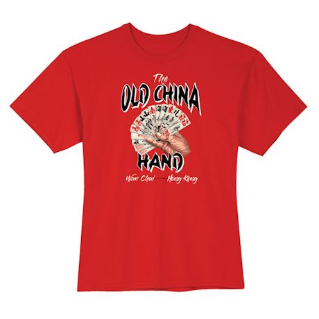 The Old China Hand - Wan Chai, Hong Kong T-Shirt or Sweatshirt