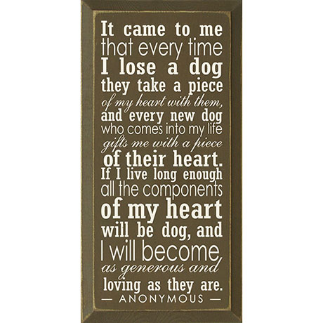 Piece Of My Heart Dog Sign