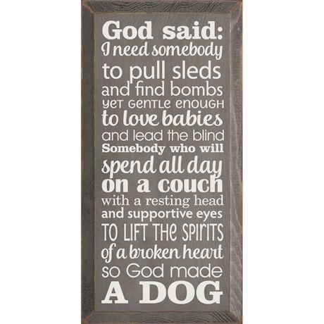 So God Made A Dog Sign