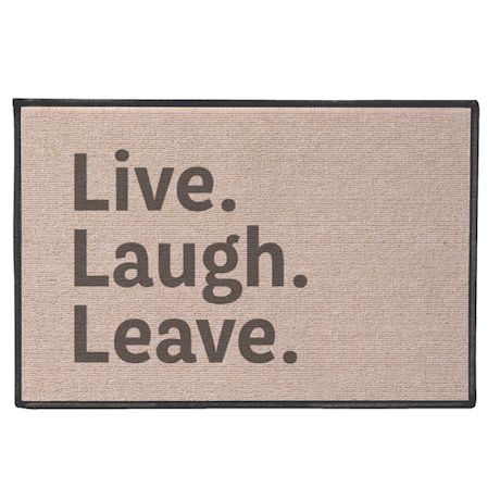 Live Laugh Leave Doormat