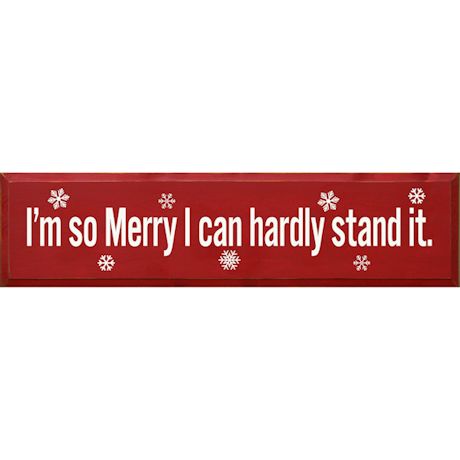 Product image for I'm So Merry Wood Sign