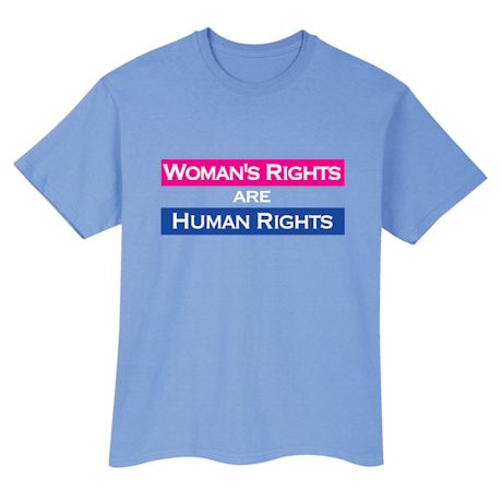 Product image for Women's Rights Are Human Rights T-Shirt or Sweatshirt