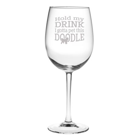 Hold My Drink/Pet This Dog Wine Glass