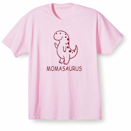 Mamasaurus T-Shirt