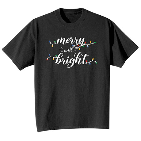 Merry And Bright Christmas Tee