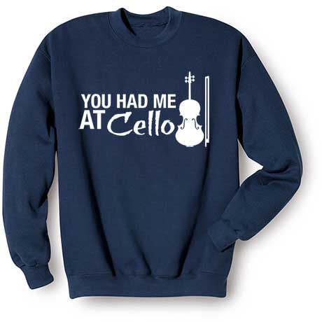 Music Instruction Sweatshirt- Cello