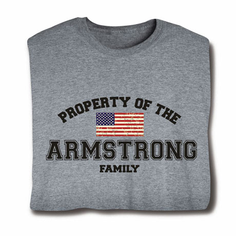 Personalized Property of 'Your Name' Family US Flag Patriotic Shirt