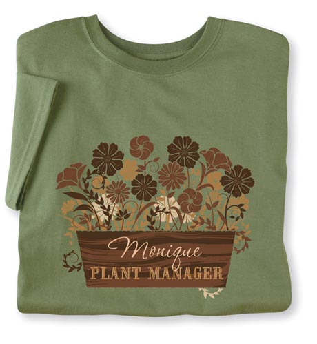 Personalized "Your Name" Plant Manager Gardening Shirt