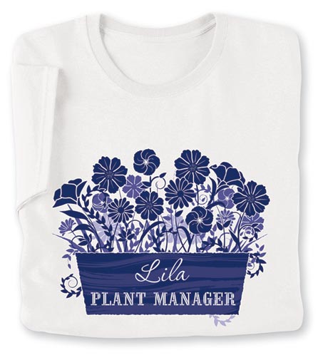 Personalized "Your Name" Plant Manager Gardening T-Shirt or Sweatshirt