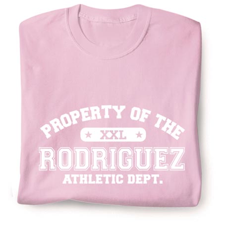 Personalized "Your Name" Property of XXL Pink T-Shirt or Sweatshirt