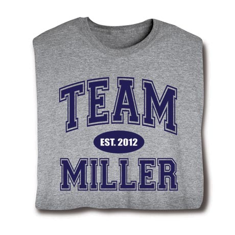 Personalized "Your Name & Date" Family Team T-Shirt or Sweatshirt