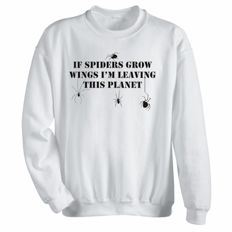 If Spiders Grow Wings Shirts